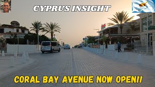 Coral Bay Avenue Paphos Cyprus  Now Open amp Looking Amazing [upl. by Rosati374]