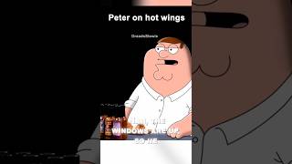 Peter on Hot Wings 😂🤣 familyguy [upl. by Gnort59]