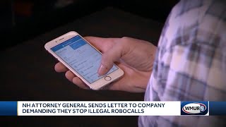 NH AG sends letter to company demanding it stop illegal robocalls [upl. by Orose422]