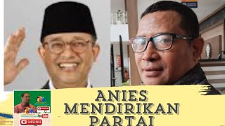 Anies Mendirikan PartaiAnies BaswedanGregorius Sahdananiesbaswedan [upl. by Mayes]