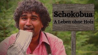 Schokobua  A Leben ohne Holz official Video [upl. by Farver]