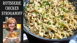 EASY ROTISSERIE CHICKEN STROGANOFF  A Delicious Chicken Twist on an Old Classic Recipe [upl. by Topper]