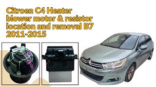 Citroen C4 blower motor and resistor location and removal  B7 20112016 [upl. by Enaffit]