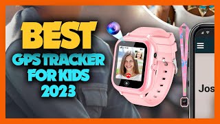 Top 7 Best Gps Tracker for Kids 2023 [upl. by Chloras]