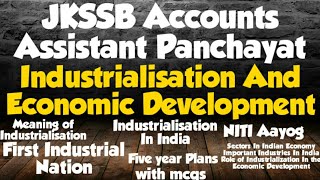 Industrialisation And Economic Development  JKSSB Accounts Assistant Panchayat and for other exams [upl. by Chad]