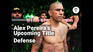 Alex Pereiras Anticipated UFC Comeback Date Teased [upl. by Hurley]