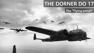 The Dornier Do 17 [upl. by Naes880]