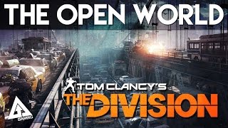 The Division Open World Explained  Missions Dark Zones PvP and More  Division Gameplay [upl. by Madelina294]