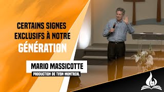 Certains signes exclusifs à notre génération  Mario Massicotte [upl. by Nilra]