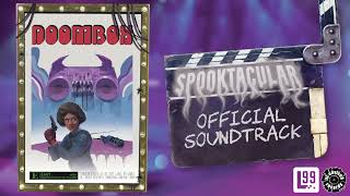 Doombox  Spooktacular Original Soundtrack [upl. by Brynne]