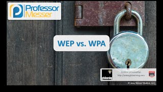 WEP vs WPA  CompTIA Security SY0401 62 [upl. by Regine]