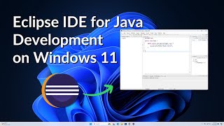 How to Install Eclipse IDE for Java Development on Windows 11 [upl. by Karli]