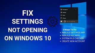 Fix Settings Not Opening In Windows 10  3 Easy Ways [upl. by Posehn]