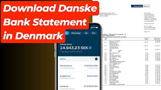 How to Download Danske Bank Statement in Denmark  Danske Bank Statement Copenhagen [upl. by Stoffel893]