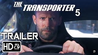 TRANSPORTER 5 Trailer 2 HD Jason Statham Shu Qi Frank Martin Returns Fan [upl. by Ivetts453]