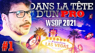 ♠♣♥♦ Dans la Tête dun Pro  WSOP 2021 1 poker [upl. by Alimak]