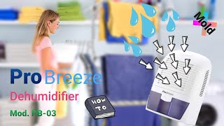 Pro Breeze  Dehumidifier  Model PB03 [upl. by Ayikal444]