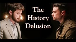 The History Delusion A Response to Alex OConnor and Ben Shapiro [upl. by Jalbert]