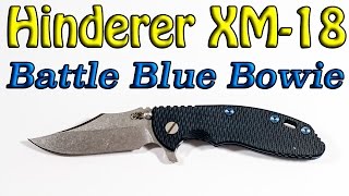 Hinderer XM18 Battle Blue Bowie [upl. by Nyrrek171]