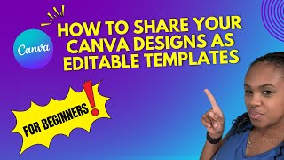 How to Sell Editable Canva Templates A Complete Beginner Tutorial [upl. by Brinkema60]