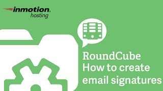 How to create an email signature in RoundCube [upl. by Eerahs]