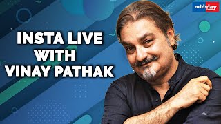 Fun and Exclusive chat with Vinay Pathak  Live With Midday [upl. by Enomal]