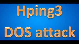 How to implement DOS attack using Hping3 command step by step  Kali Linux  wwwpentestingin [upl. by Seravat]