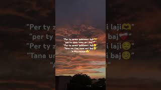 Atka mungu dashnia q tkam dhon🥺 lyrics albania fypシ゚viral dafinazeqiri [upl. by Anitsrihc]