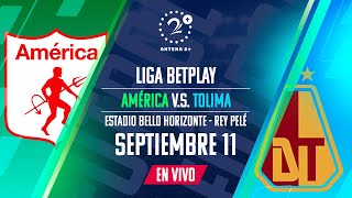 EN VIVO América vs Tolima  Con Elmer Pérez Beto Serna José María Yepes y Laura Hernández [upl. by Lladnyk]