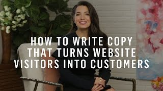 Marketing Strategy How To Write Copy That Turns Website Visitors Into Customers [upl. by Zosema622]