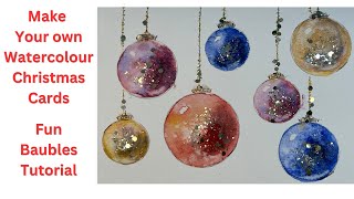 Christmas Watercolour Baubles How To Make Your Own Cards [upl. by Adranoel]