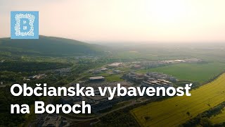 Občianska vybavenosť na Boroch [upl. by Kennith868]