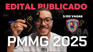 EDITAIS PUBLICADOS PMMG 2025 SOLDADO E CADETE CFSd e CFO [upl. by Eymaj90]