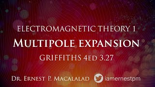 Potentials Multipole Expansion Griffiths 327 [upl. by Biegel326]