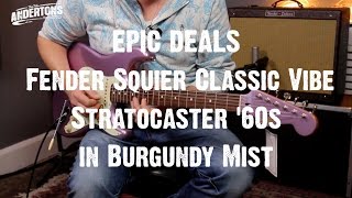 Fender Squier Classic Vibe Stratocaster 60s in Burgundy Mist  EPIC DEALS [upl. by Syst]