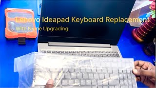 Lenovo Ideapad 15 Keyboard Replacement and Nvme Upgrade [upl. by Kendall]