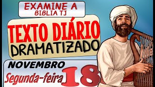 JW TEXTO DIÁRIO DRAMATIZADO 🔵O QUE SIGNIFICA TEMER A JEOVÁ ✅ EXAMINE A BIBLIA TJ [upl. by Fotinas]