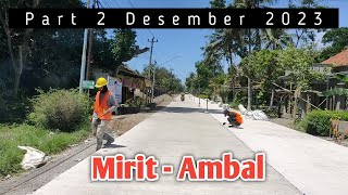 Update Pembangunan Jalan Daendels Mirit  Ambal Kebumen  Part 2 [upl. by Notsuj]