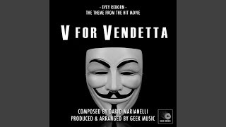 V For Vendetta  Evey Reborn  Main Theme [upl. by Onaled]