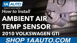 How to Replace Ambient Air Temp Sensor 1014 Volkswagen GTI [upl. by Bertine690]