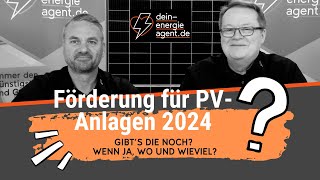 Förderung für PhotovoltaikAnlagen 2024 [upl. by Vivl]