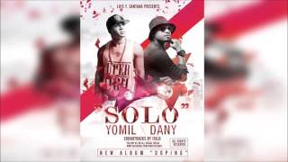 Yomil y El Dany  Solo [upl. by Eicyac]