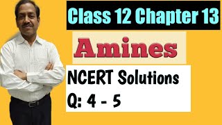 Amines Class 12 Chapter 13 NCERT Solutions  Part2  SK Agarwal  BOARDS  JEE MAINS  NEET [upl. by Hsetirp]