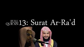 Full Quran 13  Surat ArRad ᴴᴰ [upl. by Ahselrak245]