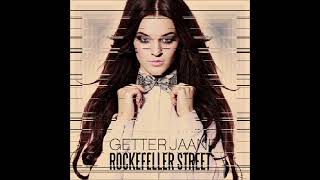 2011 Getter Jaani  Rockefeller Street [upl. by Rawley699]