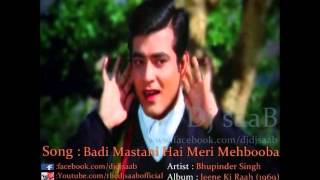 Badi Mastani Hai Meri Mehbooba  Bhupinder Singh  Dj saaB [upl. by Bastien]