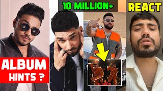 Raftaar ALBUM Hints 🔥  Seedhe Maut REACT On Hate 😡  Mc Stan  Krna Joota japani  Divine X Karan [upl. by Lindberg]