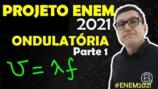 EQUAÇÃO FUNDAMENTAL  ONDULATÓRIA  ENEM2021  Parte 1 [upl. by Nadya]