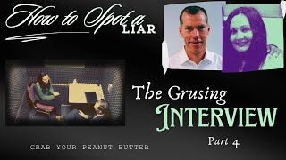 MEMBERSONLY MONDAY • How to Spot a Liar The Grusing Interview  Part 4 [upl. by Alyk]