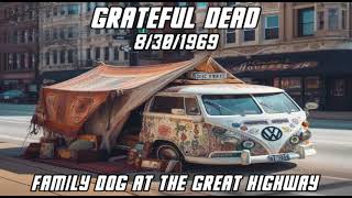 Grateful Dead 8301969 [upl. by Lothario253]